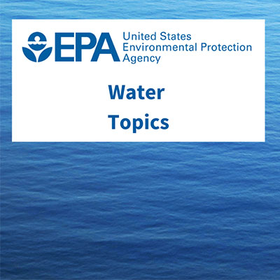 EPA Water Topics
